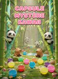 Capsules mystère kawaii